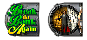 Break Da Bank Again Slot Game