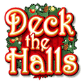 Deck the Halls Slot Game